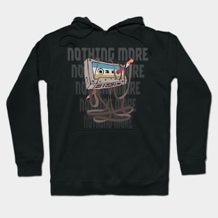 Nothing More Cassette Hoodie